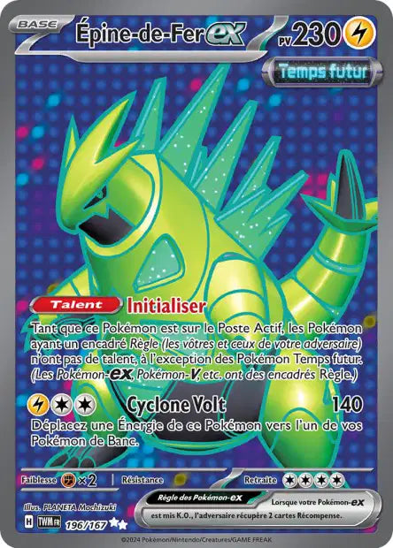 Epine-de-fer Ex Full art -Mascarade Crépusculaire - 196/167