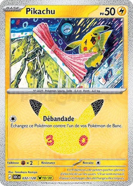 Pikachu Holo - 30e Anniversaire -032/128