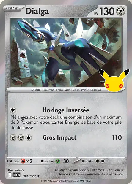 Dialga - 30e Anniversaire -102/128