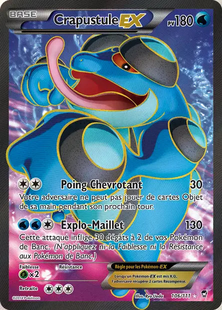 Crapustule Ex Full art - Xy Poing  furieux - 106/111