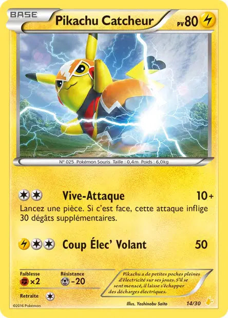 Pikachu Catcheur - Deck  - 14/30