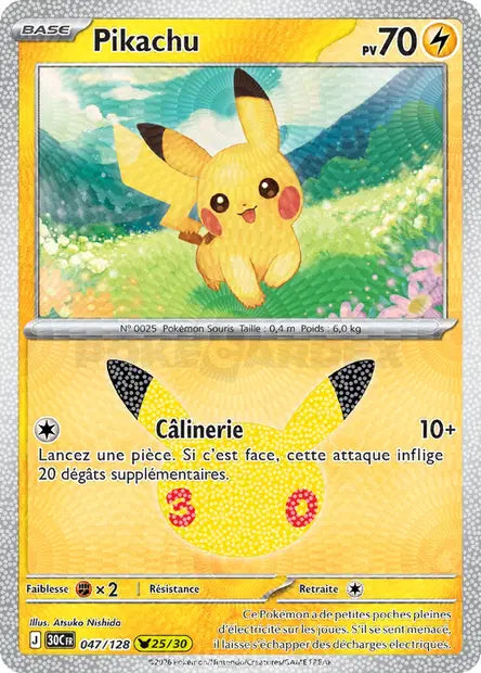Pikachu Holo - 30e Anniversaire -047/128