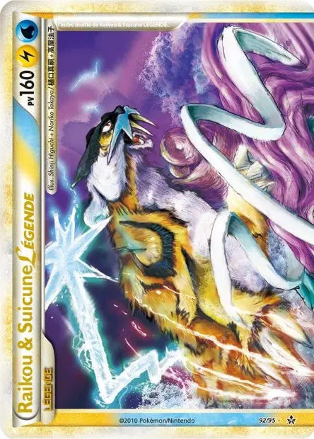 Raikou & Suicune  Légende  - Dechainement  - 92/95