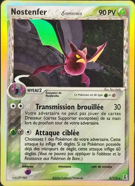 Nostenfer holo - Bloc Ex Espèce delta - 2/113